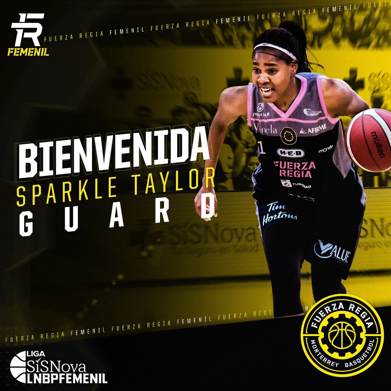 SPARKLE TAYLOR ES NUEVA JUGADORA DE FUERZA REGIA FEMENIL