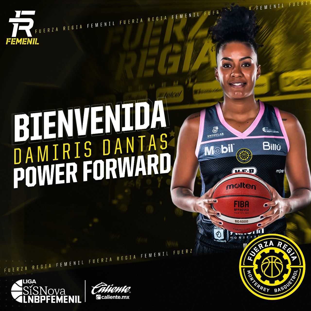 PODER DESDE LA WNBA; DAMIRIS DANTAS LLEGA A FUERZA REGIA FEMENIL