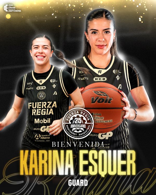 LA PROMESA MEXICANA; KARINA ESQUER, LLEGA A FUERZA REGIA FEMENIL